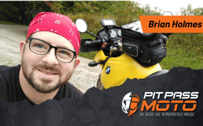 Pit Pass Moto: Brian Holmes – Owner of Infamous Adventures