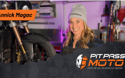 Pit Pass Moto: Annick Magac – Host of FÉROCE Podcast