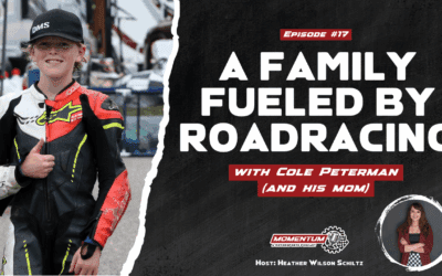 Ep 17: A Family Fueled by Racing – Cole Peterman, Youth Roadracer (& His Mom)