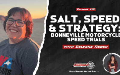 Ep 14: Salt, Speed & Strategy – Delvene Reber, Bonneville Motorcycle Speed Trials Promoter