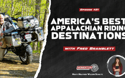 Ep 21: Exploring America’s Best Appalachian Riding Destinations – Fred Bramblett, Rides4Fun Founder