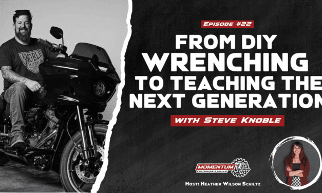 Ep 22: From DIY Wrenching to Teaching the Next Generation – Steve Knoble, Knoble Moto Owner