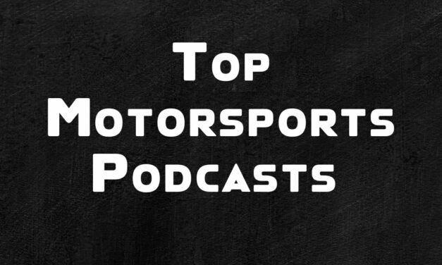 Top Motorsports Podcasts